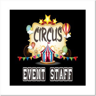 circus staff t-shirt Posters and Art